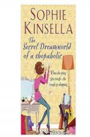 Confessions of a Shopaholic by Sophie Kinsella