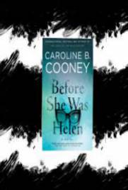 Before She Was Helen by Caroline B. Cooney