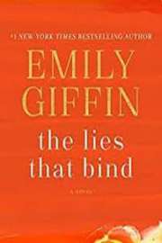 The Lies That Bind by Emily Giffin