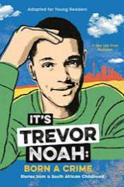 Born a Crime by Trevor Noah