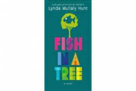 Fish in a Tree by Lynda Mullaly Hunt