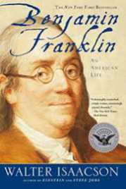 Benjamin Franklin by Walter Isaacson