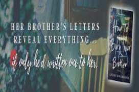 How To Bury Your Brother by Lindsey Rogers Cook