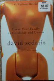 Dress Your Family in Corduroy and Denim by David Sedaris