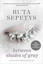 Between Shades of Gray by Ruta Sepetys