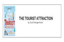The Tourist Attraction by Sarah Morgenthaler