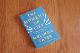 The Moment of Lift by Melinda Gates