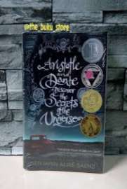 Aristotle and Dante Discover the Secrets of the Universe by Benjamin Alire Senz